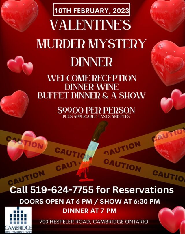 Death by love... It's a mystery to me. Join us for an evening of love, mystery and murder. February 10th, 2023 doors open at 6pm, show begins at 6:30pm and Dinner at 7pm.  Call us today to book! 519-624-7755  #valentines #murdermysterydinner #murdermystery #love #mystery